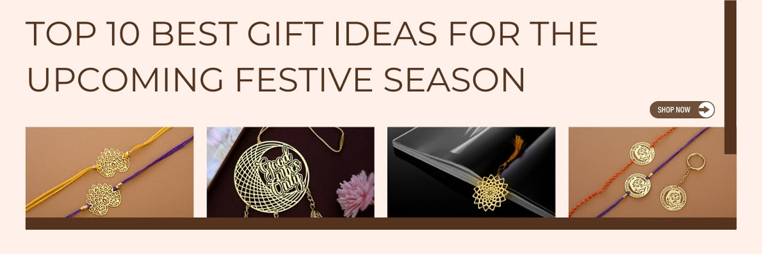 Top 10 Best Gift Ideas for the Upcoming Festive Season