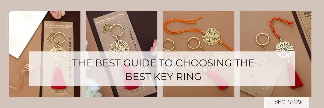 The Best Guide to Choosing the Best Key Ring