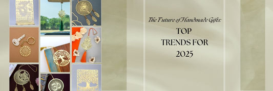 The Future of Handmade Gifts: Top Trends for 2025